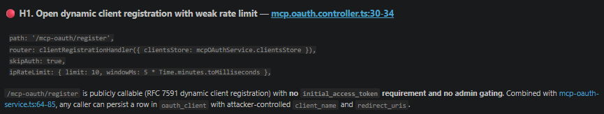 Screenshot showing a code vulnerability report titled 'Open dynamic client registration with weak rate limit'. It includes a code snippet for '/mcp-oauth/register' with 'skipAuth: true' and an IP rate limit, and text explaining that this allows public, ungated client registration without an initial access token, enabling attackers to persist client data.